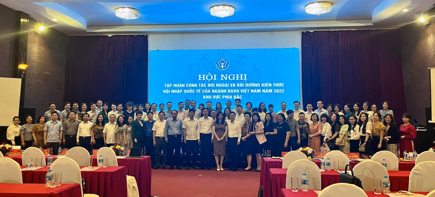 Bảo hiểm xã hội Việt Nam tổ chức Hội nghị tập huấn công tác đối ngoại và bồi dưỡng kiến thức hội nhập quốc tế của Ngành Bảo hiểm xã hội Việt Nam năm 2022 khu vực phía Bắc. Bảo hiểm xã hội Việt Nam tổ chức Hội nghị tập huấn công tác đối ngoại và bồi dưỡng kiến thức hội nhập quốc tế của Ngành Bảo hiểm xã hội Việt Nam năm 2022 khu vực phía Bắc.