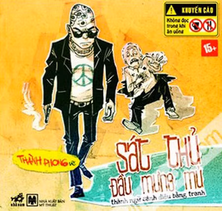 Bìa sách "Sát thủ đầu mưng mủ". Bìa sách "Sát thủ đầu mưng mủ".