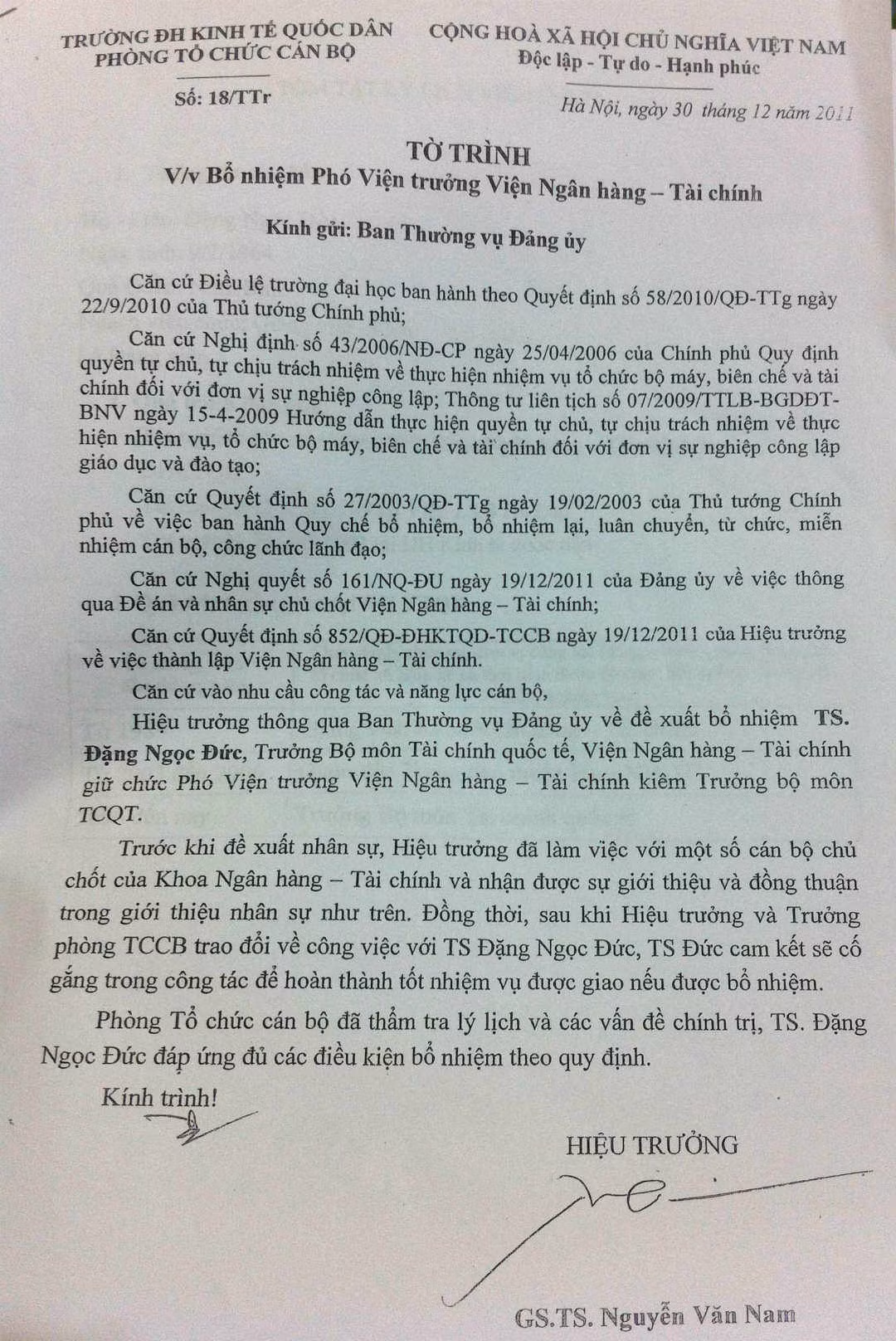 Tờ trình ghi rõ đã nhận được sự đồng thuận của cán bộ chủ chốt khoa Ngân hàng - Tài chính, nhưng những lãnh đạo khoa thời kỳ đó phủ nhận thông tin này.