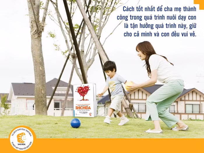 Cách tốt nhất để cha mẹ thành công trong quá trình nuôi dạy con là tận hưởng quá trình này, hãy giữ cho mình và con đều vui vẻ. Cách tốt nhất để cha mẹ thành công trong quá trình nuôi dạy con là tận hưởng quá trình này, hãy giữ cho mình và con đều vui vẻ.