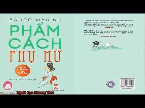 "Phẩm cách phụ nữ" của tác giả Bando Marico. "Phẩm cách phụ nữ" của tác giả Bando Marico.