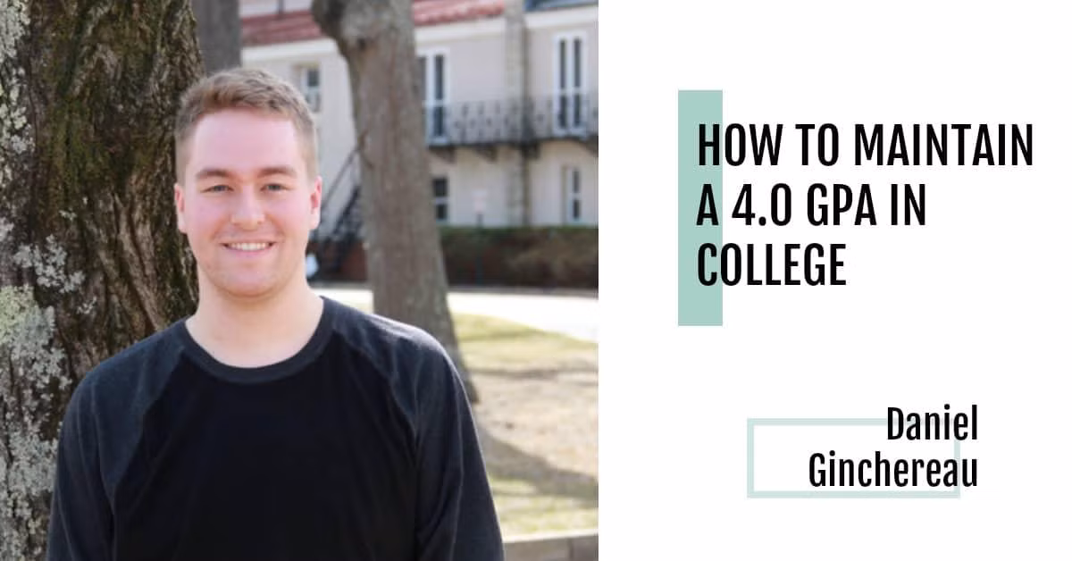 Daniel Ginchereau chia sẻ kinh nghiệm đạt điểm 4.0 GPA tại trường đại học ở Hoa Kỳ. (Ảnh: collegesofdistinction.com) Daniel Ginchereau chia sẻ kinh nghiệm đạt điểm 4.0 GPA tại trường đại học ở Hoa Kỳ. (Ảnh: collegesofdistinction.com)