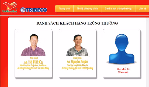 Danh sách hai khách hàng trúng giải nhất trị giá 100 triệu đồng đăng trên website của Công ty TNHH Tribeco Bình Dương. Danh sách hai khách hàng trúng giải nhất trị giá 100 triệu đồng đăng trên website của Công ty TNHH Tribeco Bình Dương.