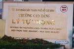 Sở GD&ĐT TPHCM chỉ ra tồn tại, vi phạm tại Cao đẳng Lý Tự Trọng, lãnh đạo trường nói gì?