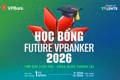 VPBank khởi động Học bổng Future VPBanker 2026, tiếp nối hành trình vun đắp tài năng trẻ