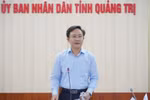Phó Chủ tịch UBND Hoàng Xuân Tân làm Trưởng ban Chỉ đạo Kỳ thi tốt nghiệp THPT 2026 tỉnh Quảng Trị
